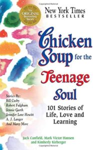 Chicken Soup for the Teenage Soul