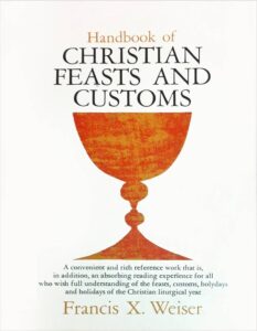Christian Feasts & Customs (Handbook of)