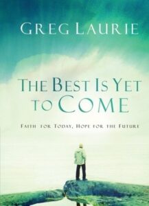 Best is Yet to Come