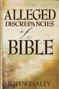 Alleged Discrepancies of the Bible
