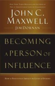 Becoming Person of Influence
