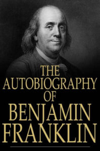 Benjamin Franklin Autobiography