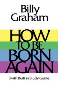 How to be Born Again