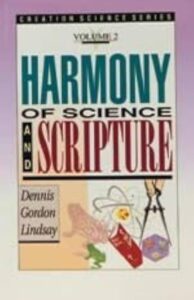 Harmony of Science and Scripture, Vol. 2