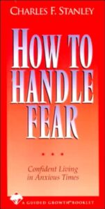 How to Handle Fear