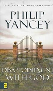 Disappointment with God
