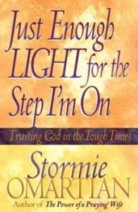 Just Enough Light for the Step I’m On