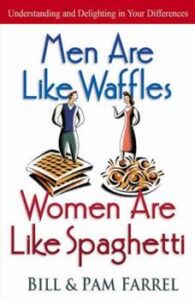 Men Are Like Waffles/Women Are Like Spaghetti