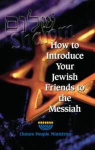 How to Introduce Your Jewish Friends to the Messiah