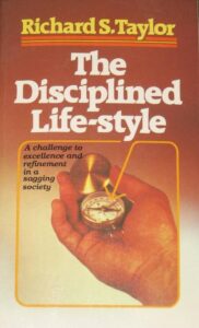 Disciplined Life-style