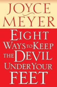 Ways (8) to Keep the Devil Under Your Feet