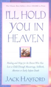 I’ll Hold You in Heaven