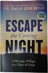 Escape the Coming Night