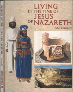 Living in the Time of Jesus of Nazareth