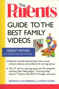 Parents’ Guide to the Best Family Videos
