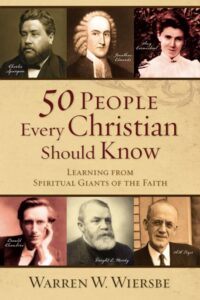 People Every Christian Should Know (50)