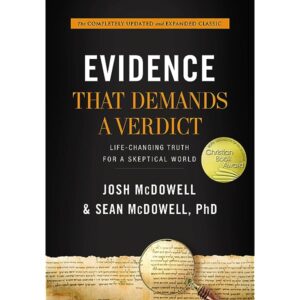 More Evidence That Demands a Verdict