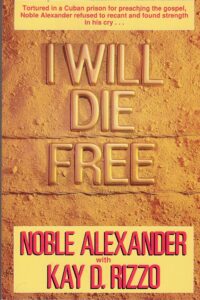I Will Die Free