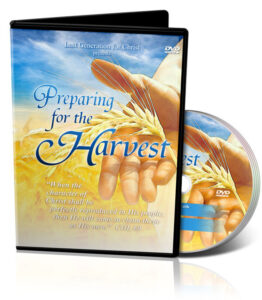 Preparing for the Harvest